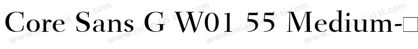 Core Sans G W01 55 Medium字体转换